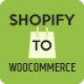 S2W - Import Shopify to WooCommerce - Migrate Your Store from Shopify to WooCommerce
