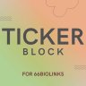 Ticker Block for 66biolinks Plugin