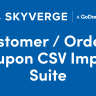 WooCommerce Customer/Order/Coupon CSV Import Suite