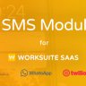 SMS Module for Worksuite SAAS