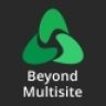 Beyond Multisite - Utilities for WordPress Network Admins