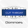 Cut Throat - Dominoes Multiplayer Game Unity