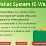 Smart E-Wallet [Versatile Advanced OpenCart E-Wallet System]