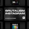 Brutalism Style Instagram Posts & Stories for Pr